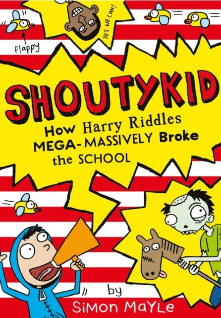 Simon Mayle - How Harry Riddles Mega-Massively Broke the School, E-bok