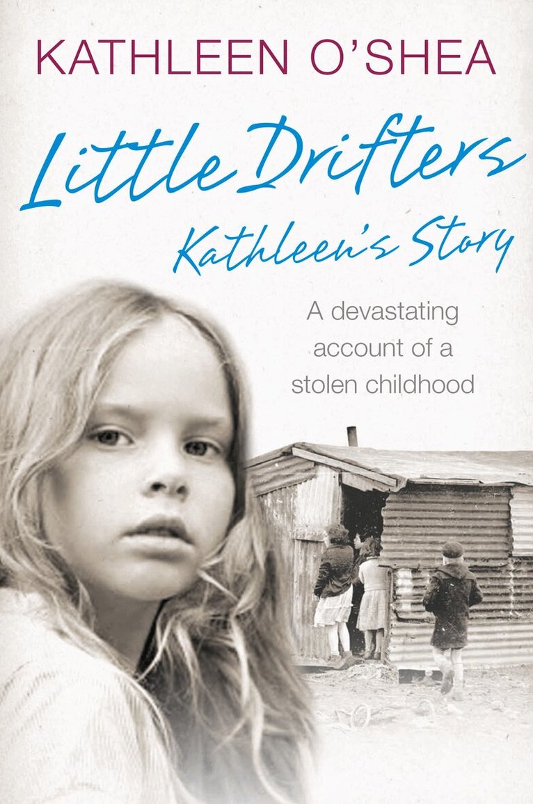 Kathleen O’Shea - Little Drifters: Kathleen’s Story, E-bok