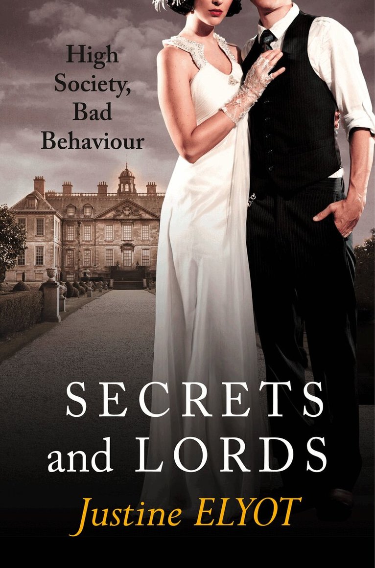 Justine Elyot - Secrets and Lords, E-bok