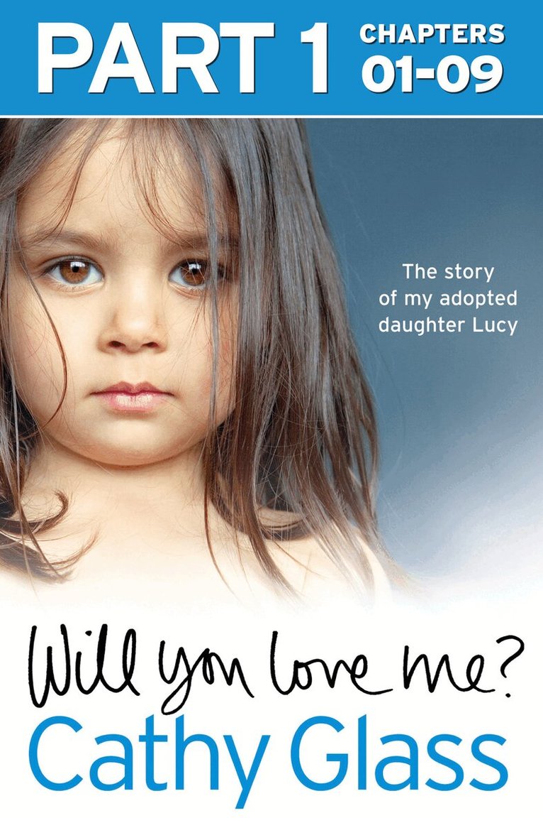 Cathy Glass - Will You Love Me?, E-bok
