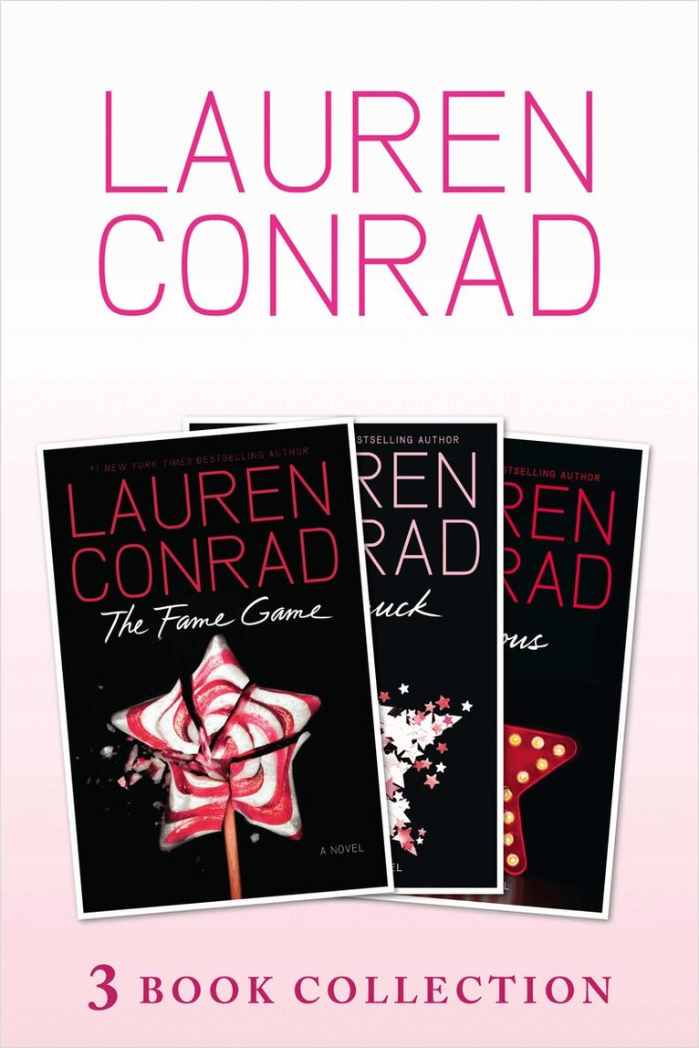 Lauren Conrad - Fame Game, Starstruck, Infamous: 3 book Collection, E-bok