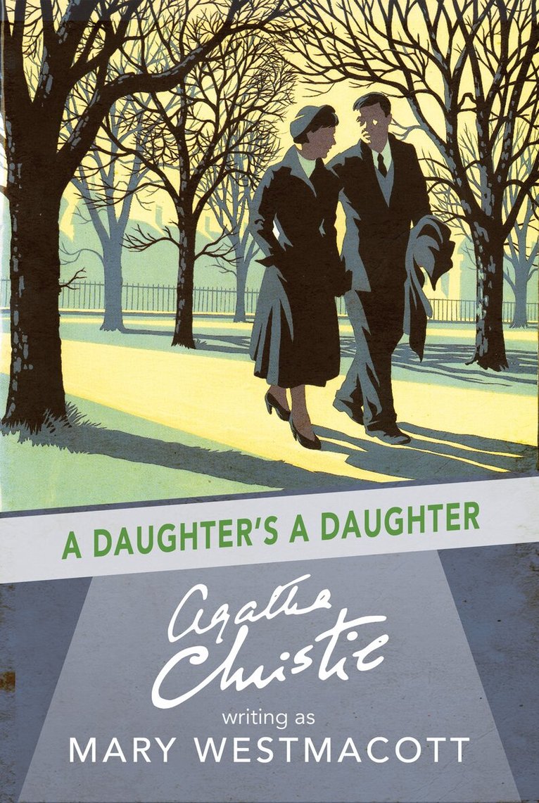 Agatha Christie - Daughter’s a Daughter, E-bok