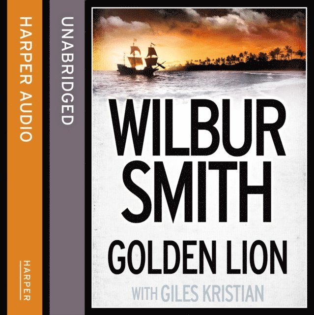 Wilbur Smith - Golden Lion, Ljudbok