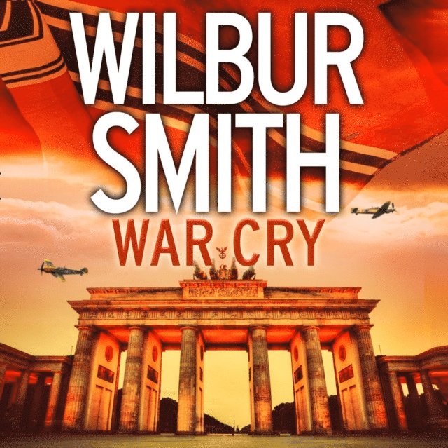Wilbur Smith - War Cry, Ljudbok