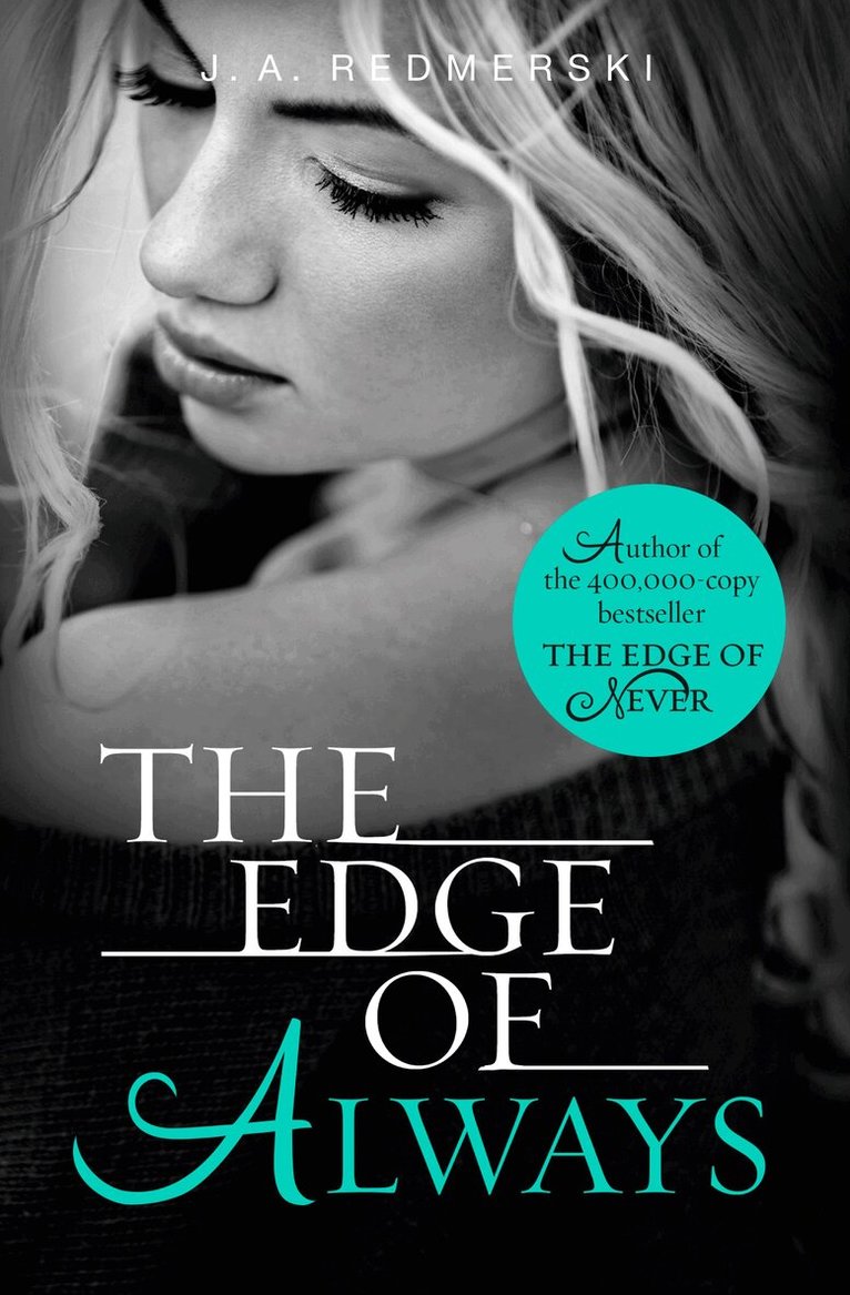 J. A. Redmerski - Edge of Always, Häftad