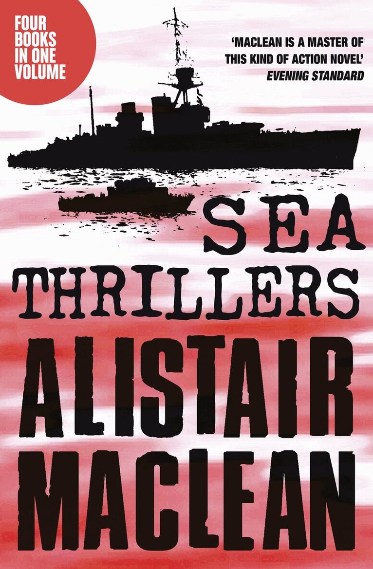 Alistair MacLean - Alistair MacLean Sea Thrillers 4-Book Collection, E-bok