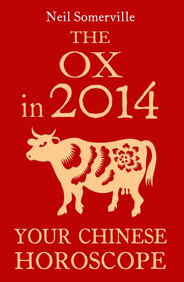 Neil Somerville - Ox in 2014: Your Chinese Horoscope, E-bok. Tillgänglighet: Lägg i varukorg