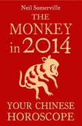 Monkey in 2014: Your Chinese Horoscope