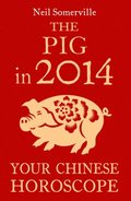 Pig in 2014: Your Chinese Horoscope