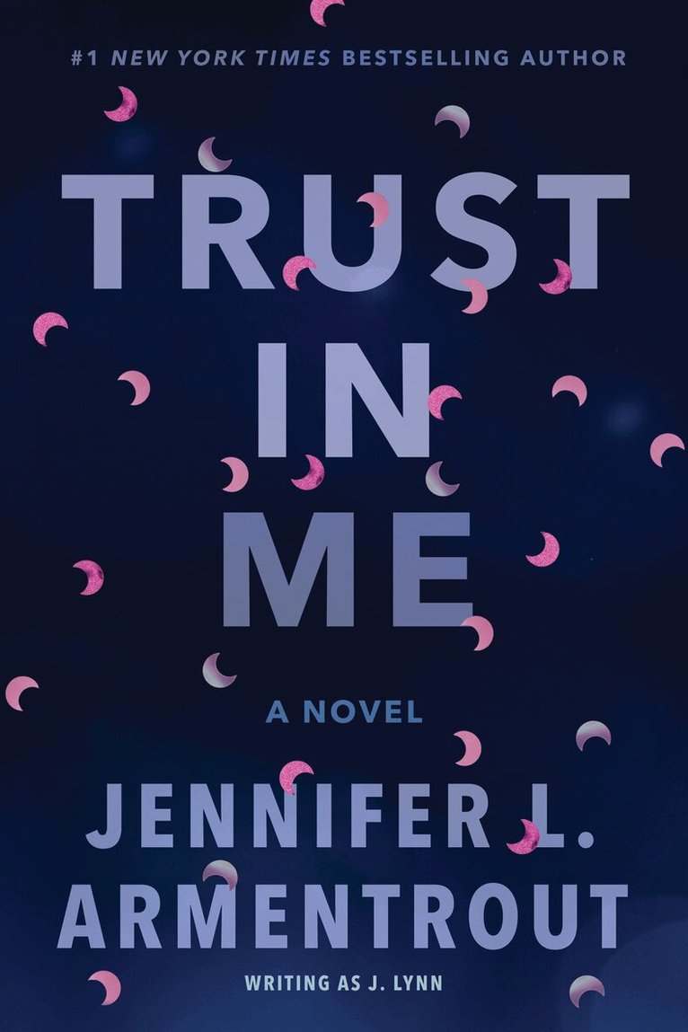 Jennifer L. Armentrout - Trust in Me (A Novella), E-bok