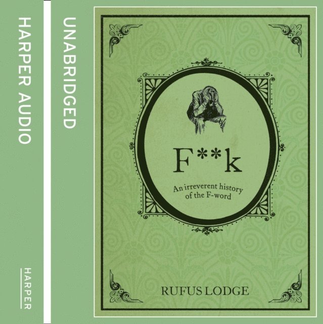 Rufus Lodge - F**k, Ljudbok