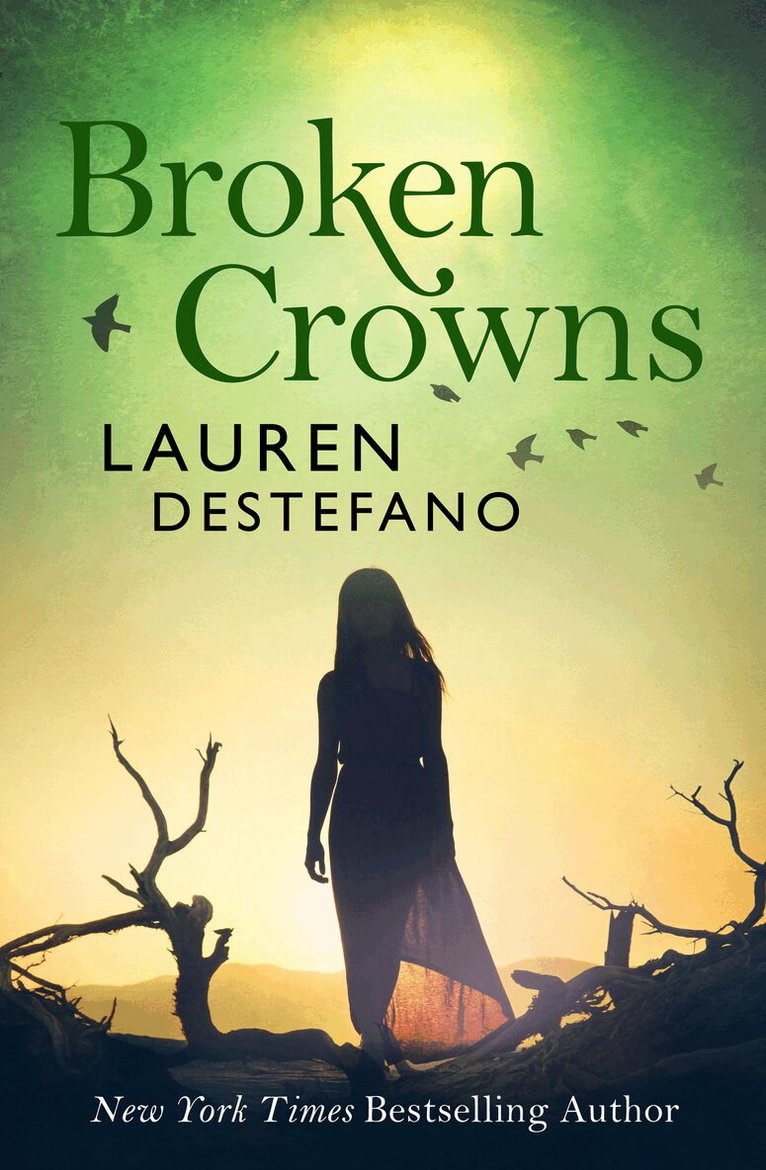 Lauren DeStefano - Broken Crowns, E-bok