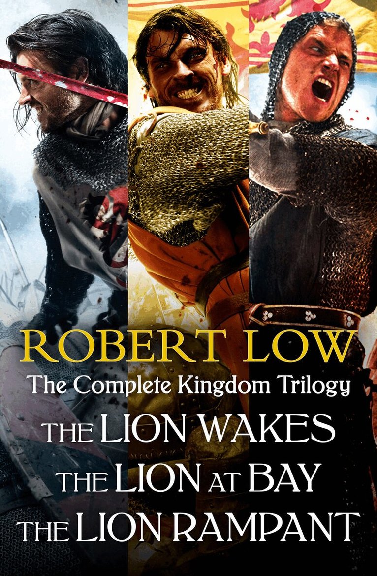 Robert Low - Complete Kingdom Trilogy, E-bok