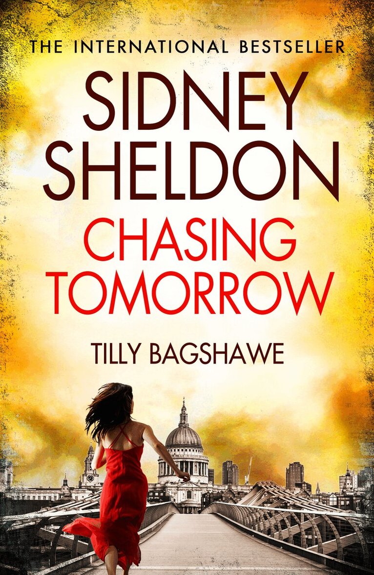 Sidney Sheldon, Bagshawe - Sidney Sheldon’s Chasing Tomorrow, E-bok