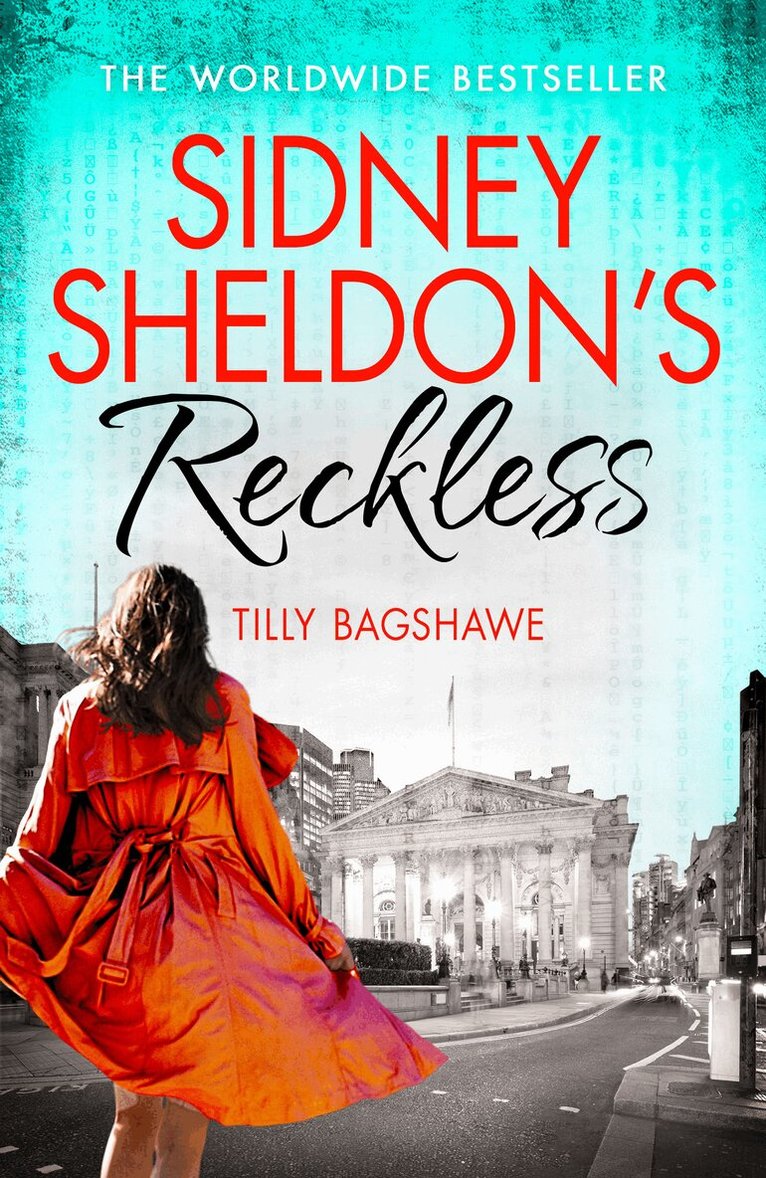 Sidney Sheldon, Tilly Bagshawe - Sidney Sheldon’s Reckless, E-bok