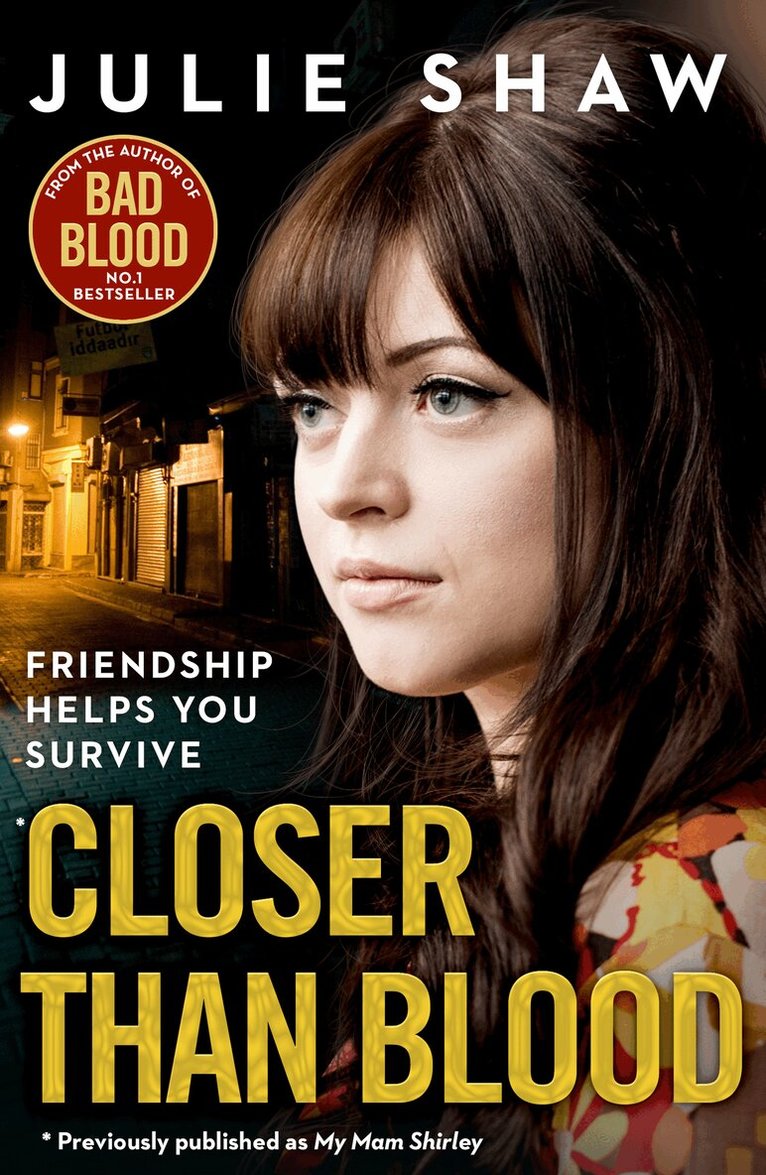 Julie Shaw - Closer than Blood, E-bok