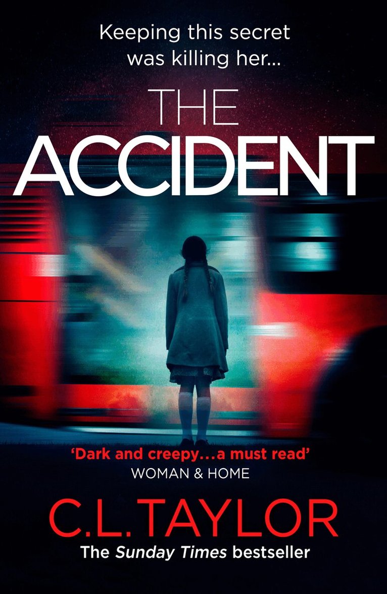 C.L. Taylor - Accident, E-bok