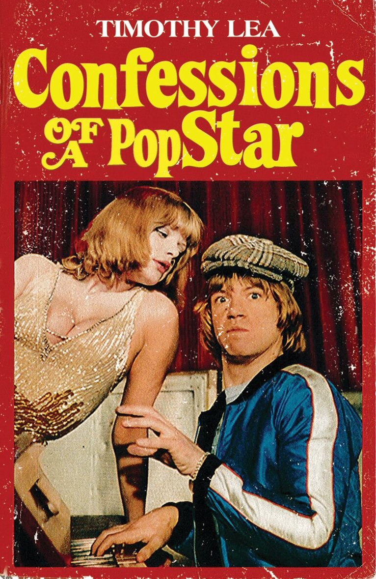 Timothy Lea - Confessions of a Pop Star, E-bok