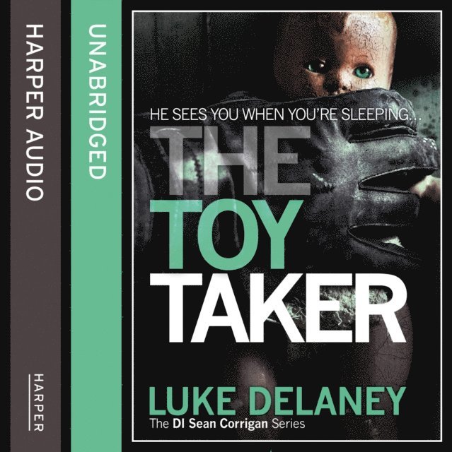 Luke Delaney - Toy Taker, Ljudbok