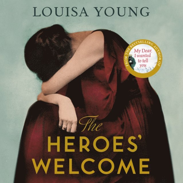 Louisa Young - Heroes' Welcome, Ljudbok