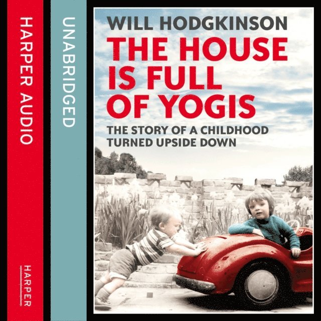 Will Hodgkinson - House is Full of Yogis, Ljudbok