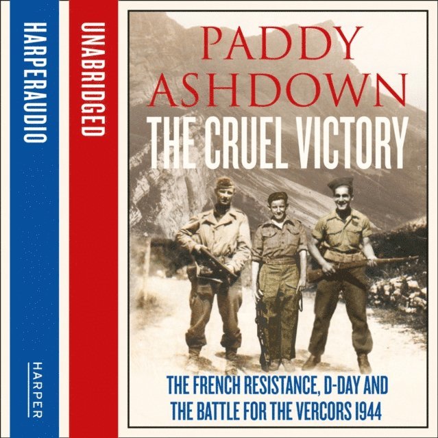 Paddy Ashdown - Cruel Victory, Ljudbok. Tillgänglighet: Lägg i varukorg
