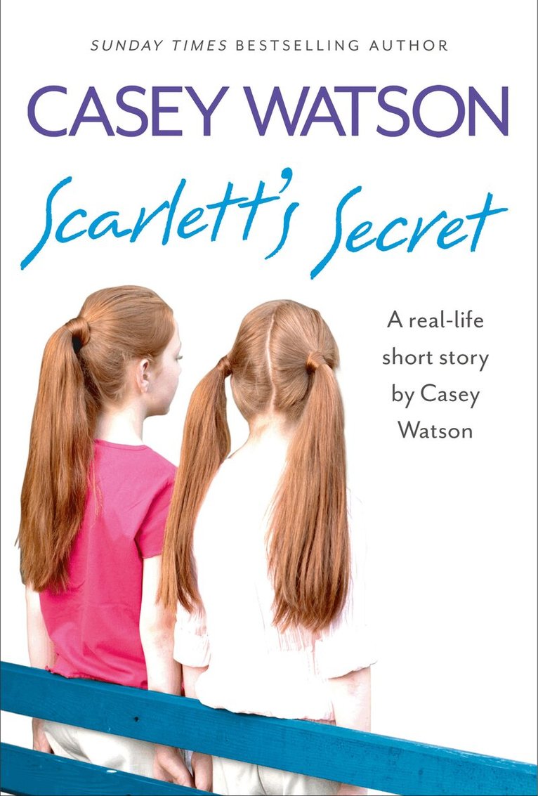 Casey Watson - Scarlett’s Secret, E-bok
