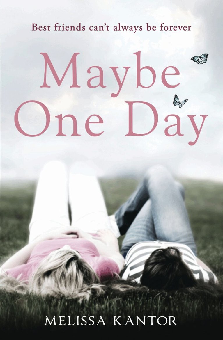 Melissa Kantor - Maybe One Day, E-bok. Tillgänglighet: Lägg i varukorg