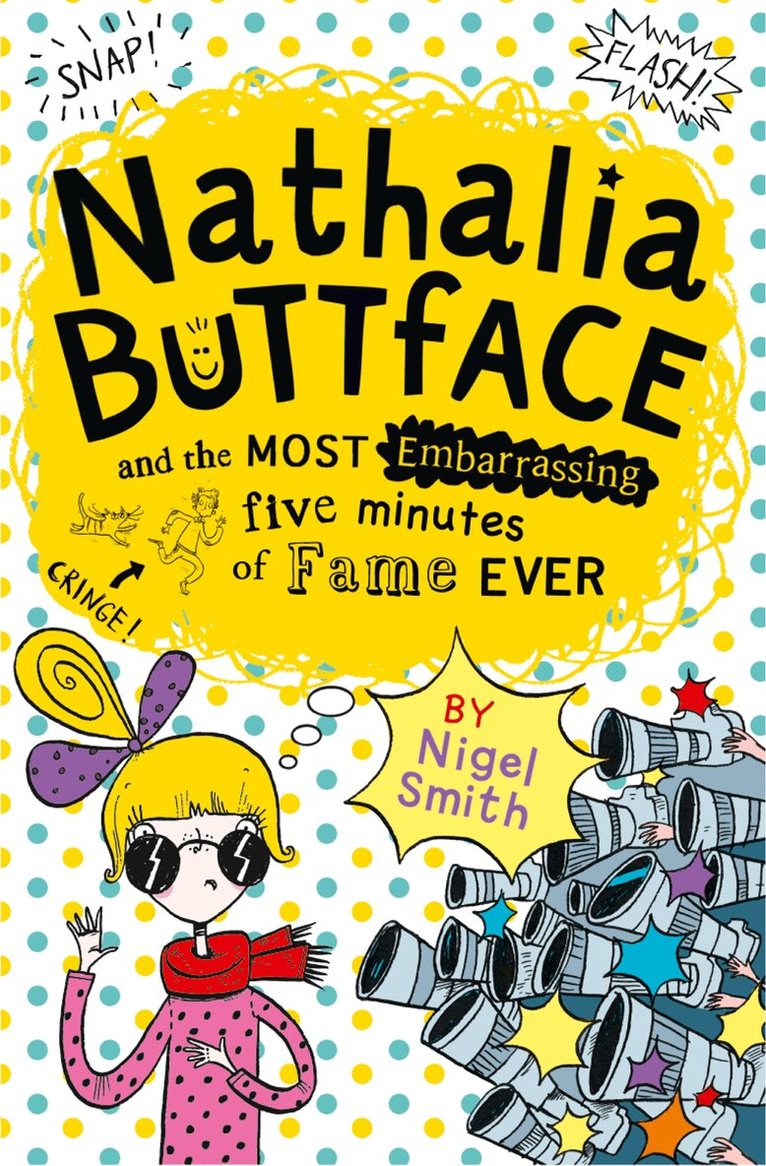 Nigel Smith - Nathalia Buttface and the Most Embarrassing Five Minutes of Fame Ever, E-bok