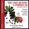 Very Hungry Caterpillar and Other Stories