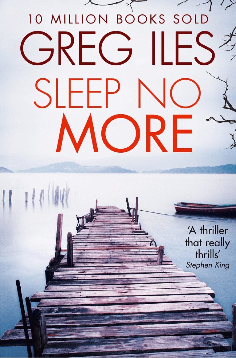 Greg Iles - Sleep No More, E-bok