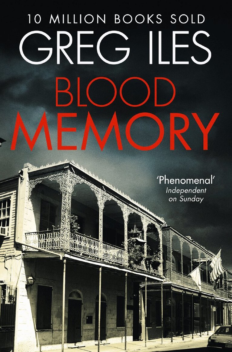 Greg Iles - Blood Memory, E-bok