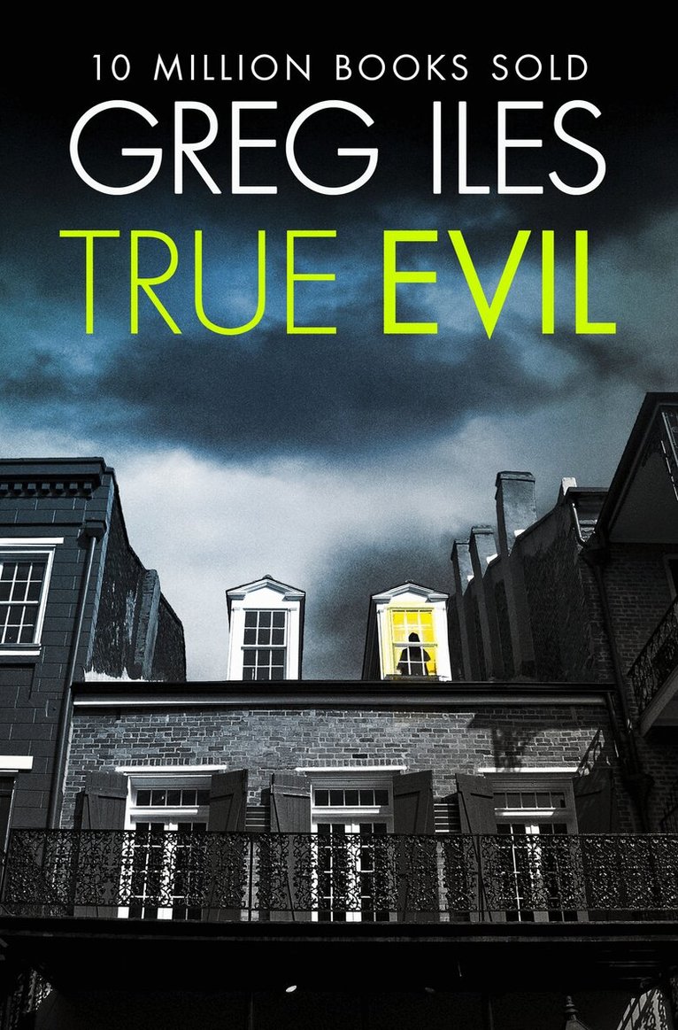 Greg Iles - True Evil, E-bok