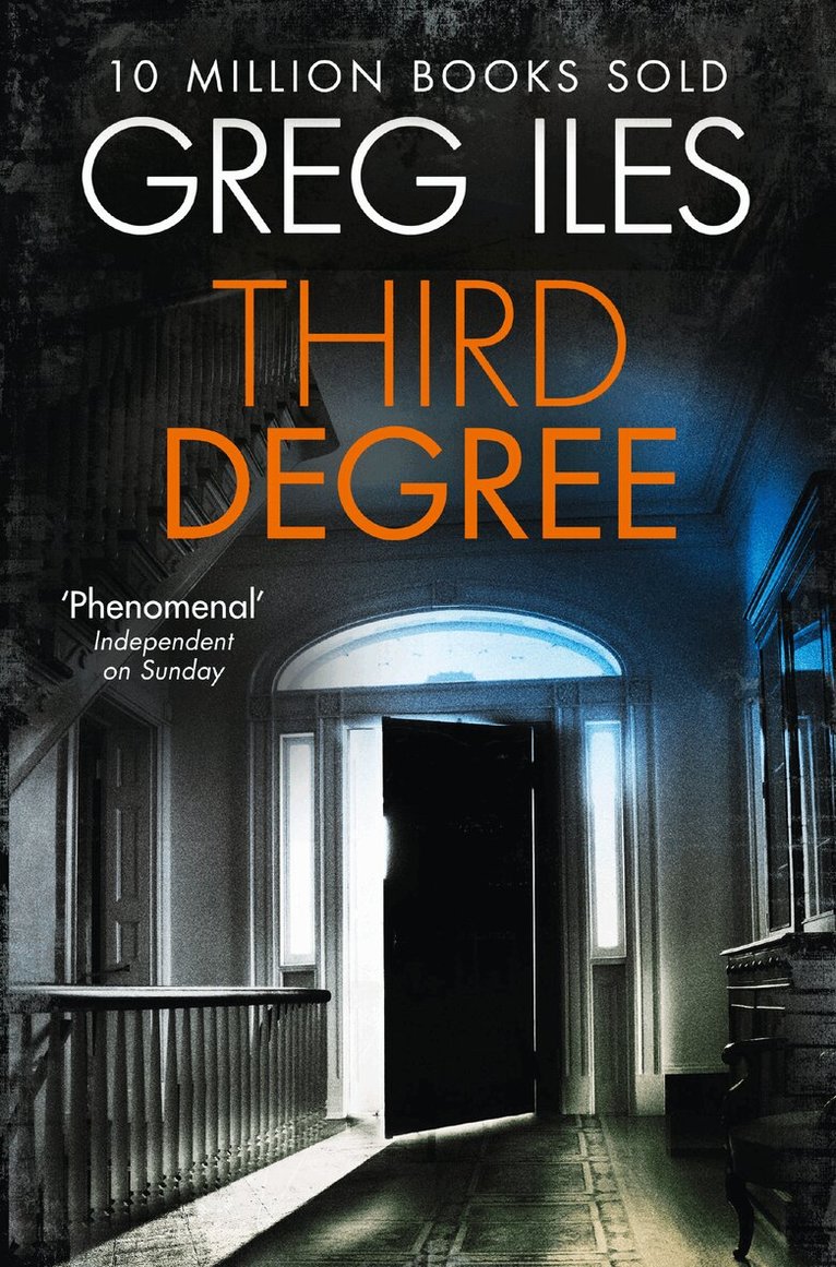 Greg Iles - Third Degree, E-bok