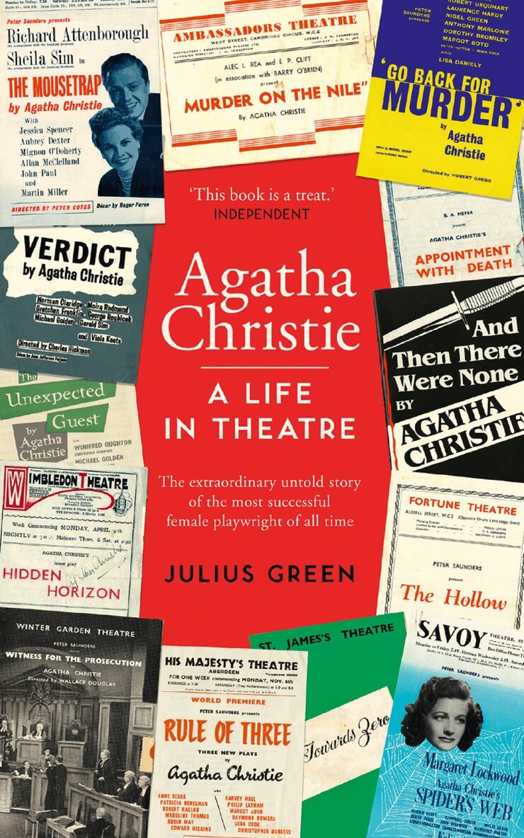 Julius Green - Agatha Christie: A Life in Theatre, E-bok