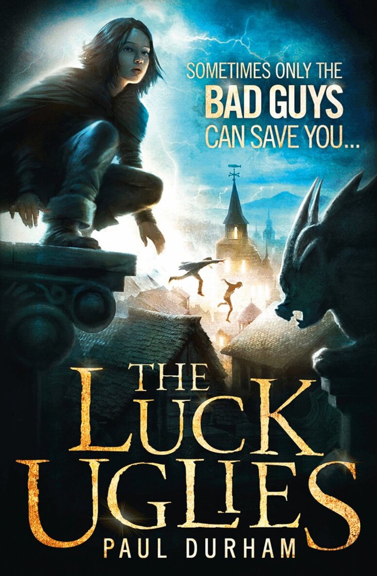 Paul Durham - Luck Uglies, E-bok