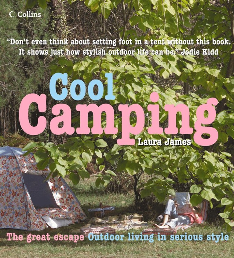 Laura James - Cool Camping, E-bok