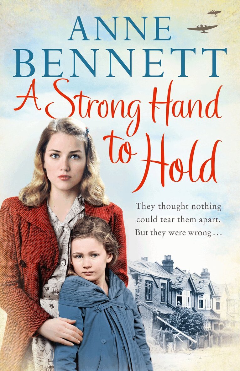 Anne Bennett - Strong Hand to Hold, E-bok