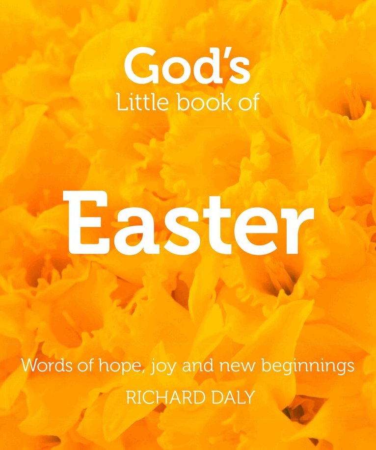Richard Daly - God’s Little Book of Easter, E-bok
