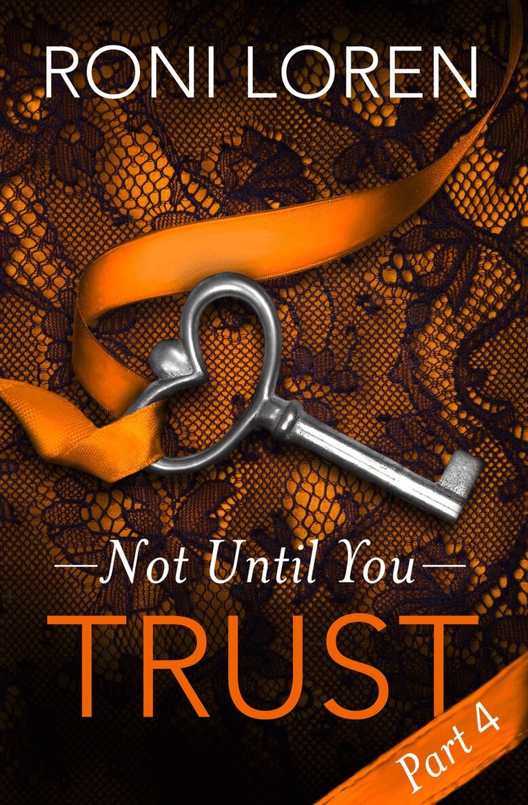 Roni Loren - Trust, E-bok