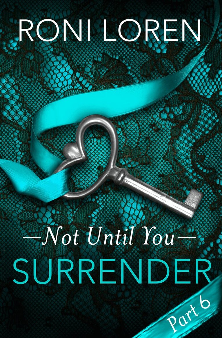 Roni Loren - Surrender, E-bok