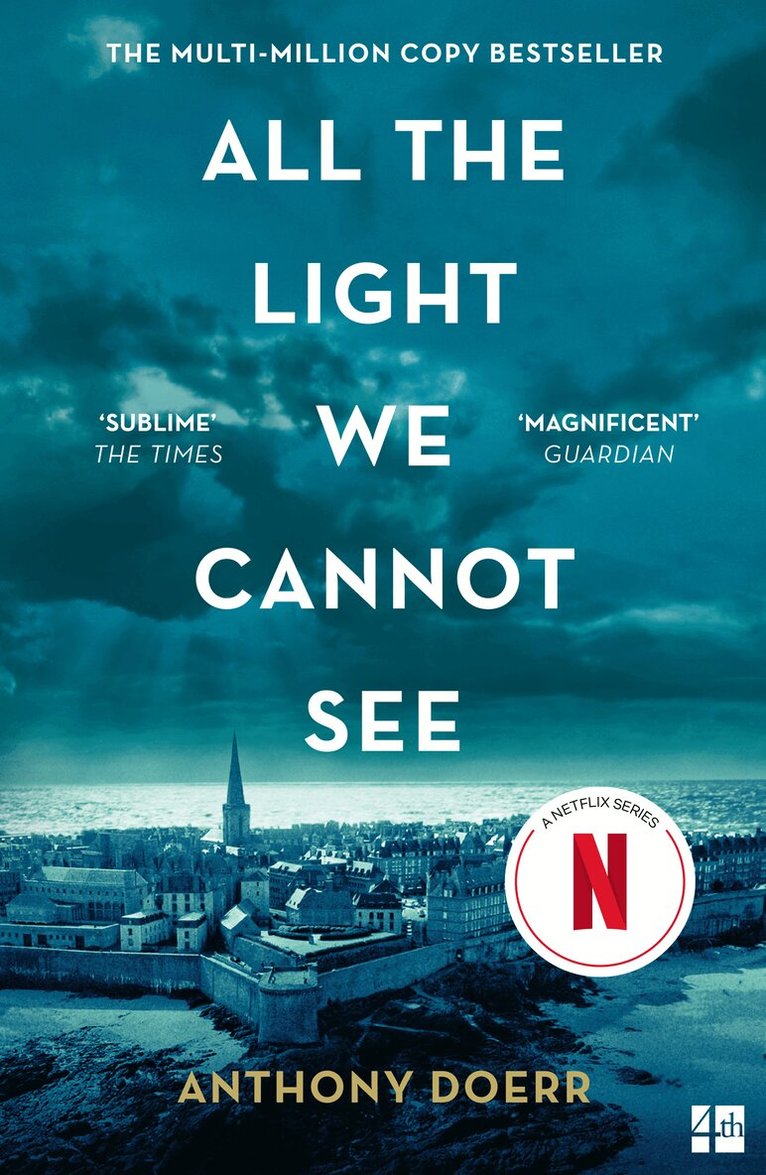 Anthony Doerr - All the Light We Cannot See, E-bok