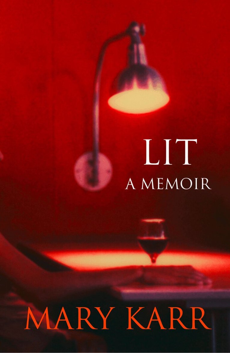 Mary Karr - Lit, E-bok