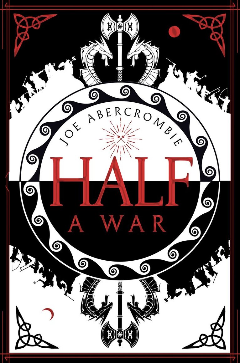 Joe Abercrombie - Half a War, E-bok