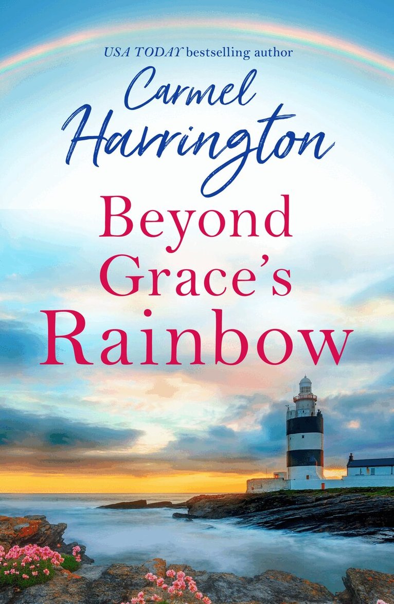 Carmel Harrington - Beyond Grace’s Rainbow, E-bok