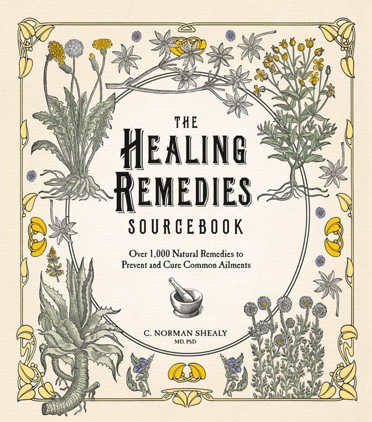C. Norman Shealy - Healing Remedies Sourcebook, E-bok