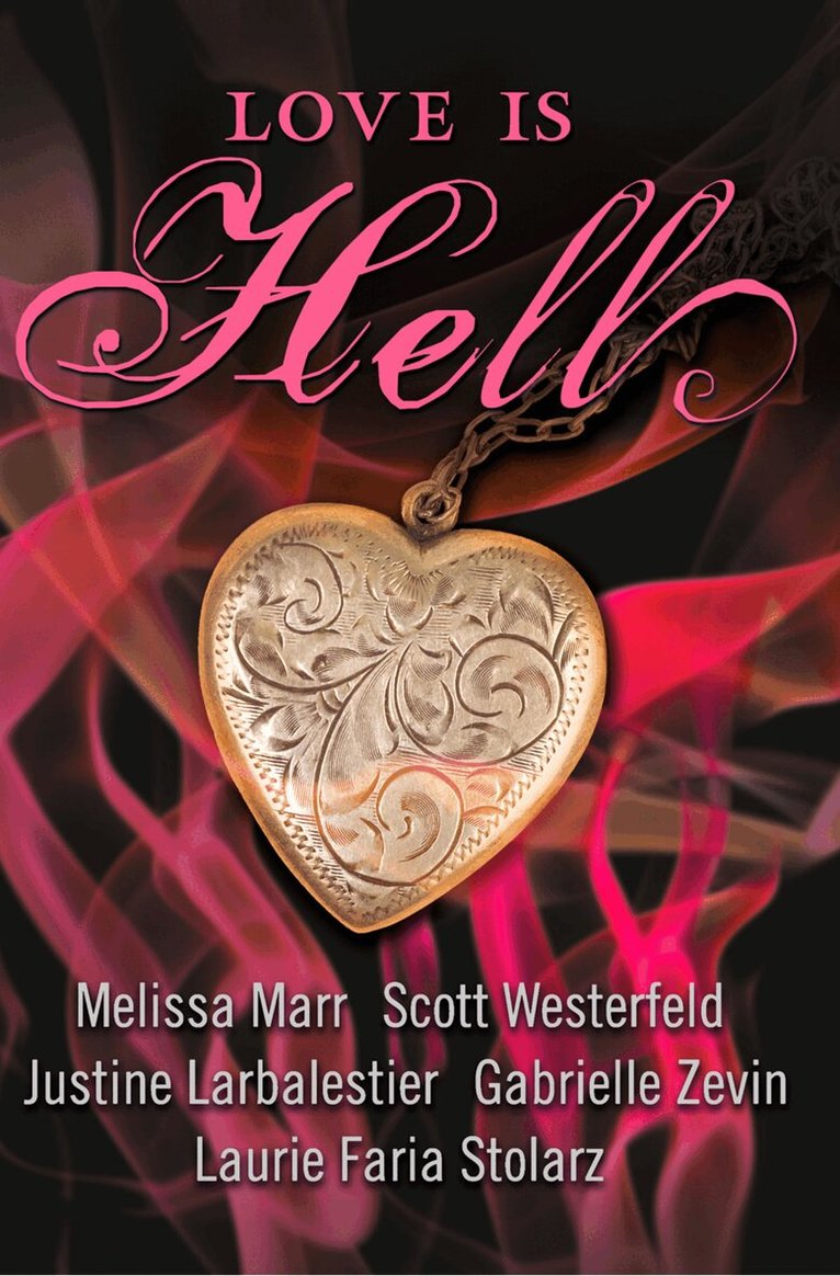Melissa Marr, Scott Westerfeld - Love is Hell, E-bok