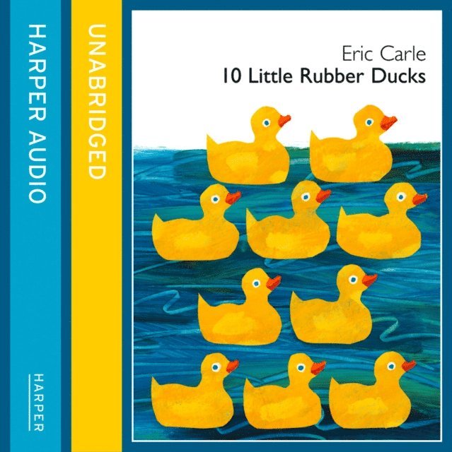Eric Carle - 10 Little Rubber Ducks, Ljudbok