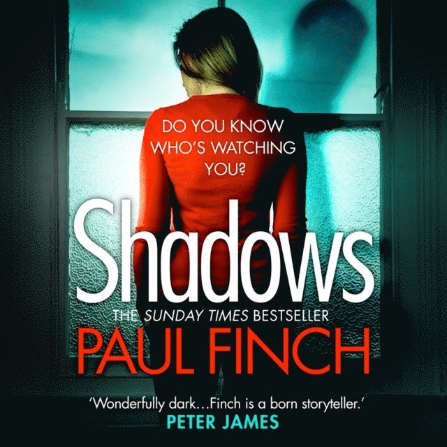 Paul Finch - Shadows, Ljudbok