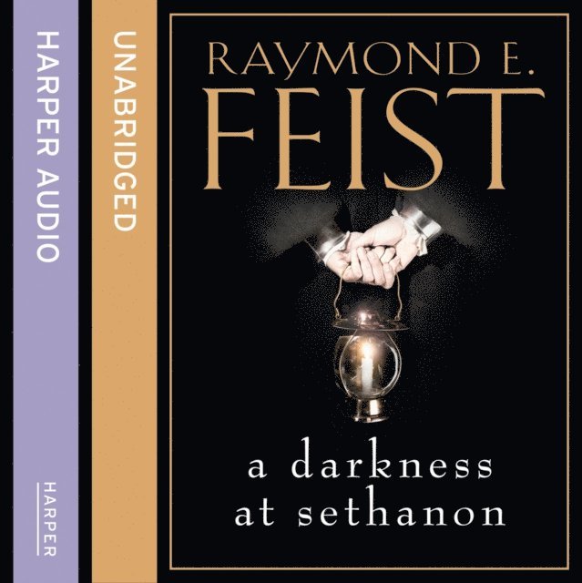 Raymond E. Feist - Darkness at Sethanon, Ljudbok